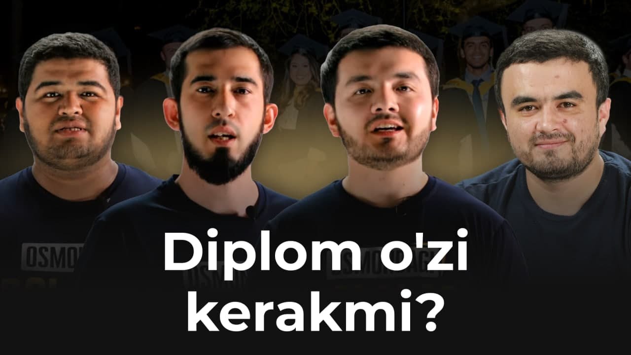 Diplom o'zi kerakmi?