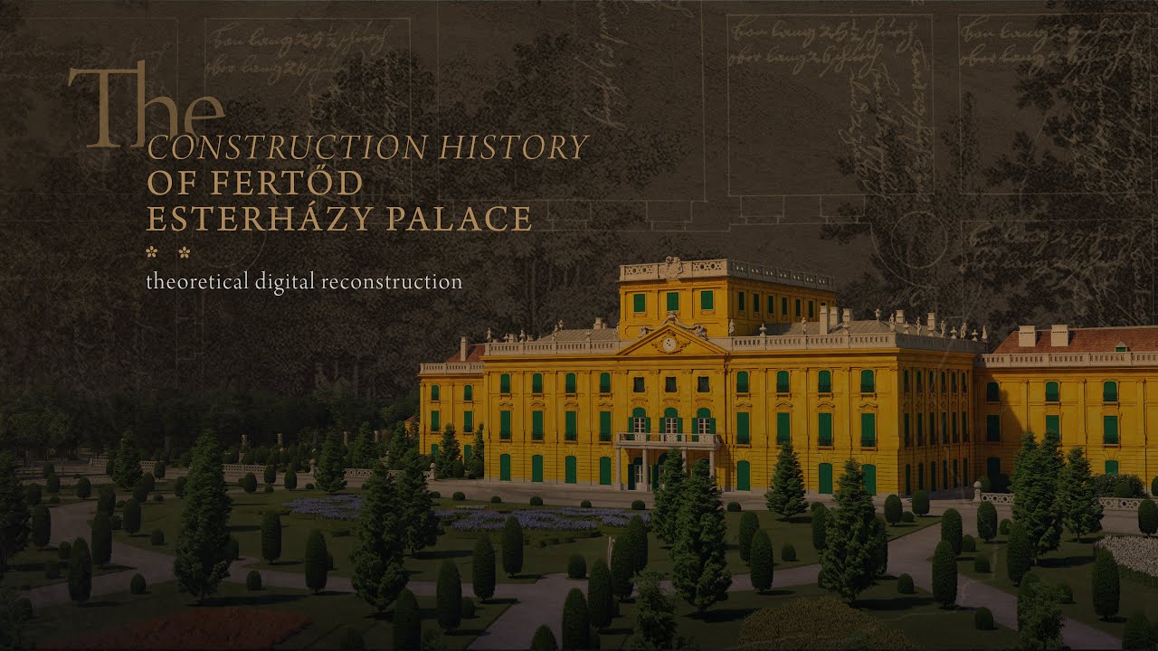 The construction history of fertőd Esterházy Palace - Pazirik - See the unseen!