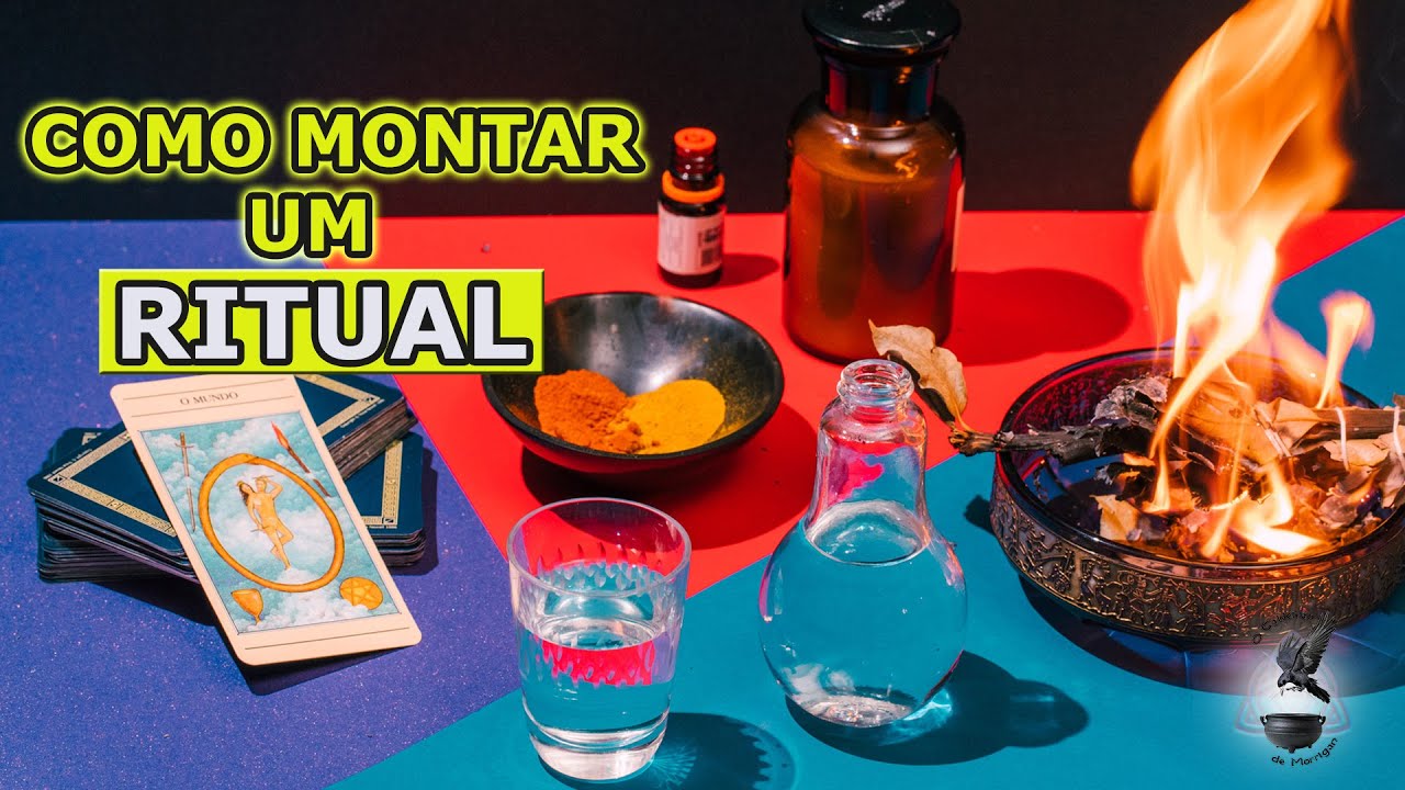 3 passos para montar um ritual