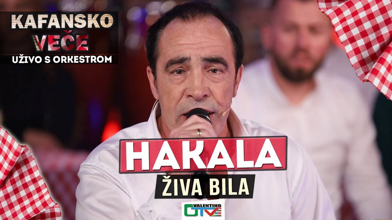 HAKALA - ZIVA BILA | 2021 | UZIVO | OTV VALENTINO