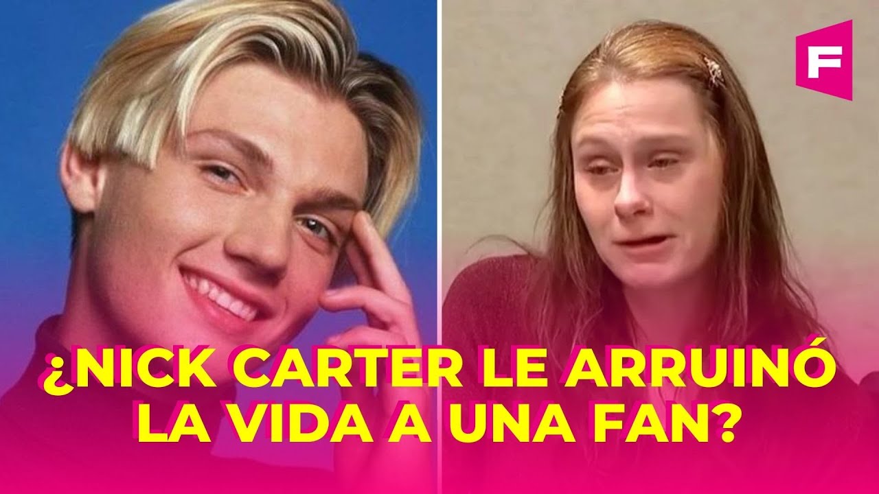Nick Carter le arruinó la vida a una fan: enferma y con traumas ella lo acusa
