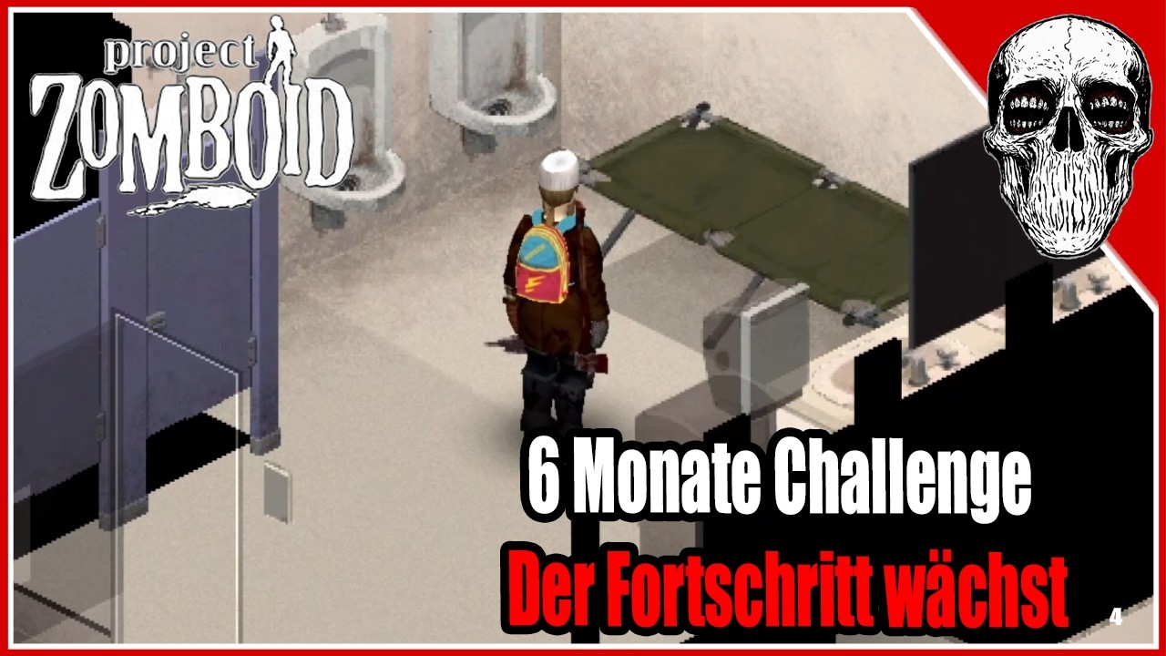 6 Monate Challenge: Der Fortschritt wächst | Project Zomboid | Phil Mahar Schülzberg| Part 4