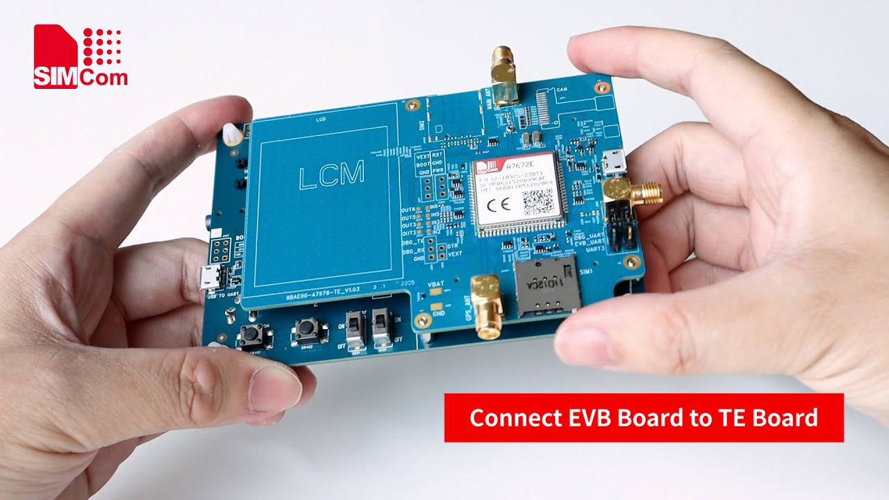UNBOXING SIMCom A7672E TE-Kit & EVB-Kit