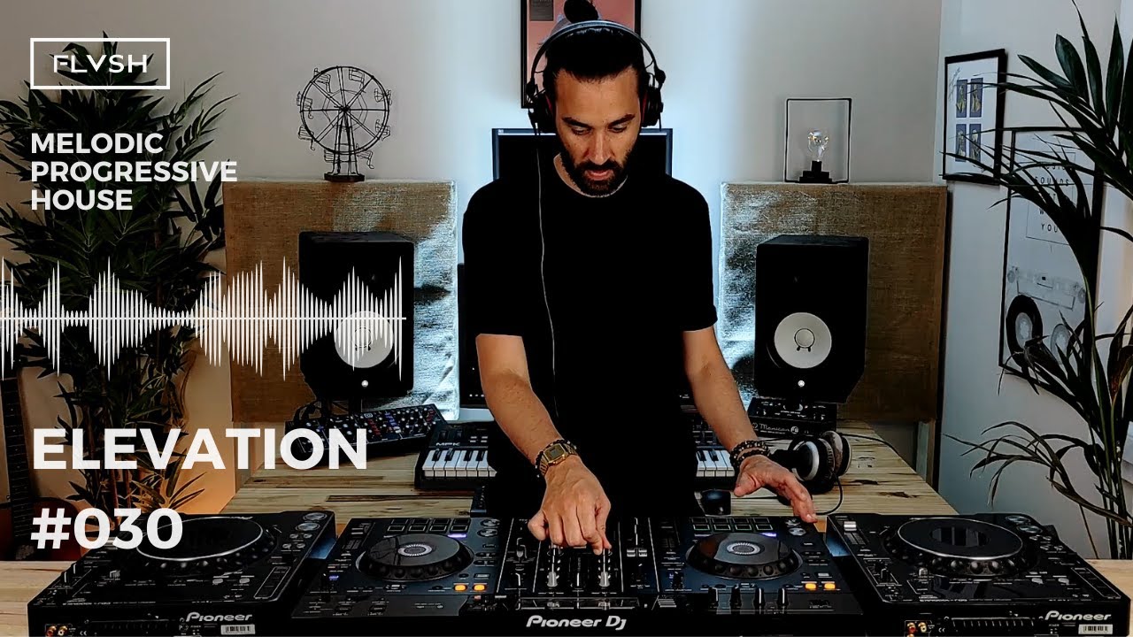 Flvsh - Elevation Weekly Podcast 030 [Progressive House/ Melodic Progressive House DJ Mix]