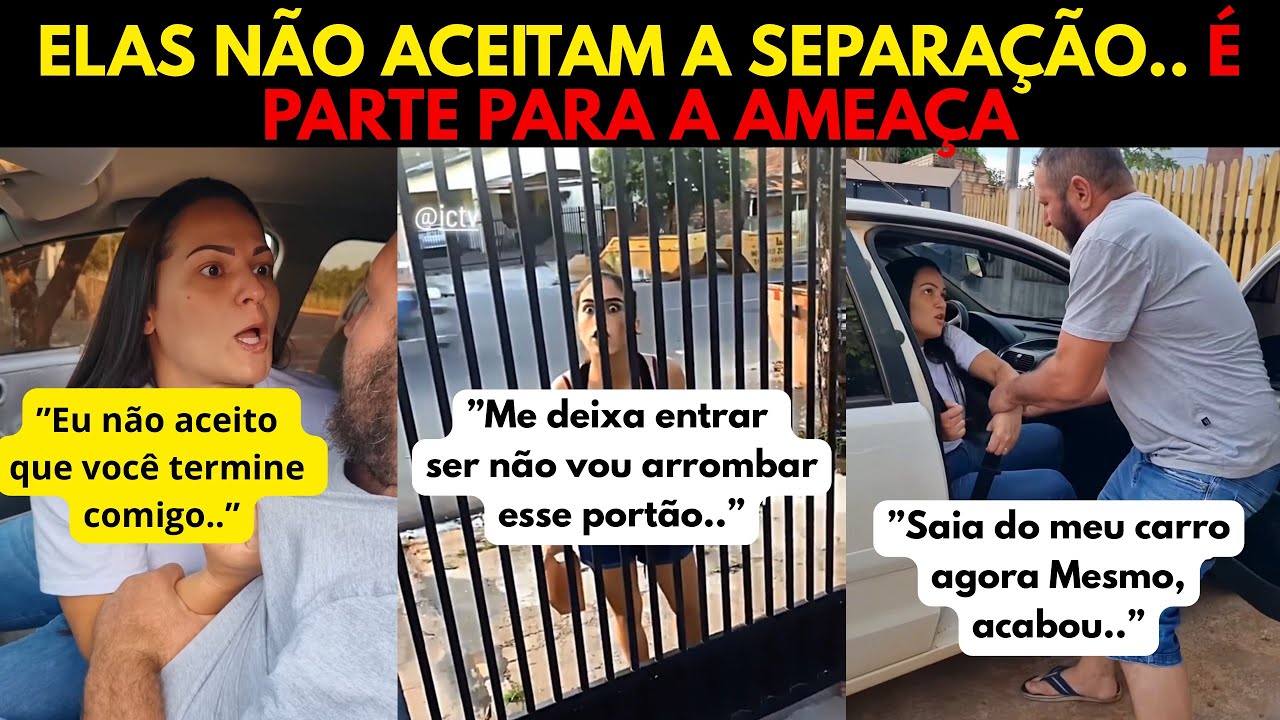 “Quando acaba o relacionamento, mas ela não aceita o fim…não deixam o homem em paz 