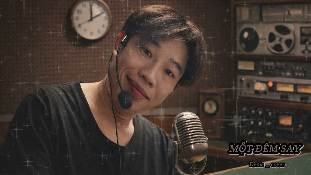 Thịnh Suy - MỘT ĐÊM SAY (X) | Denis-cover