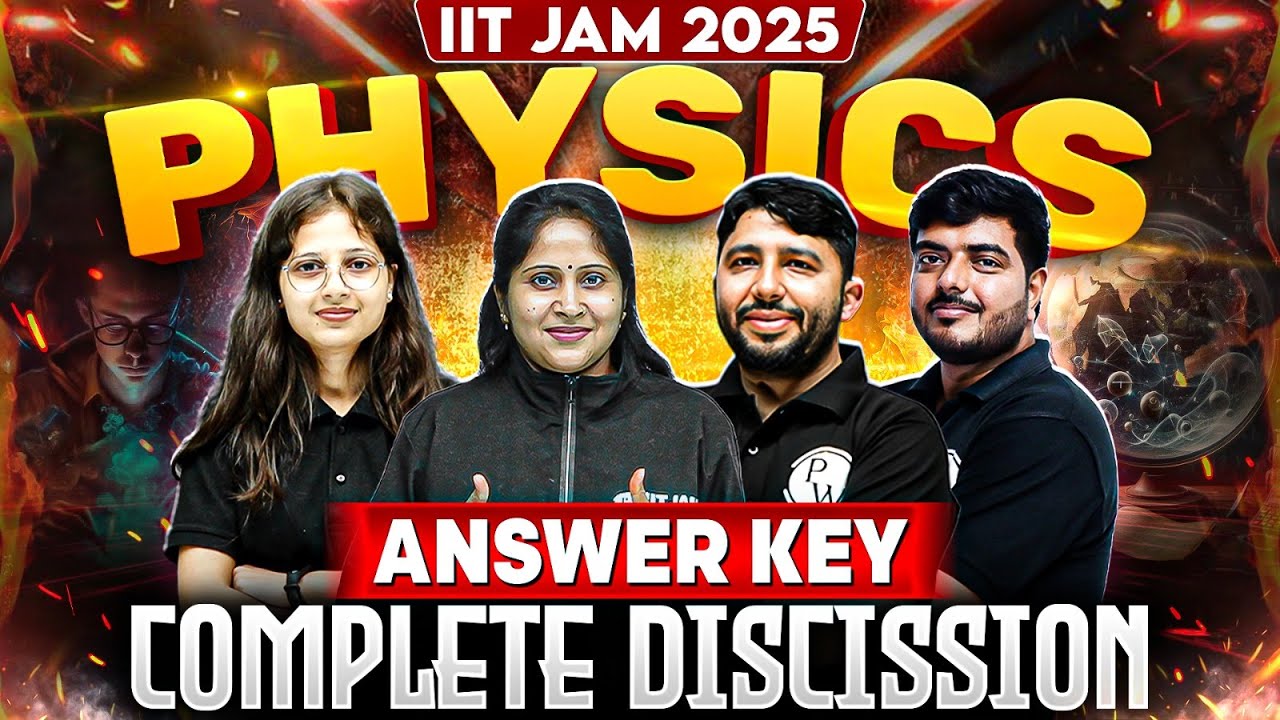 IIT JAM Physics Answer Key 2025 | IIT JAM 2025 Answer Key & Detailed Solutions | PW