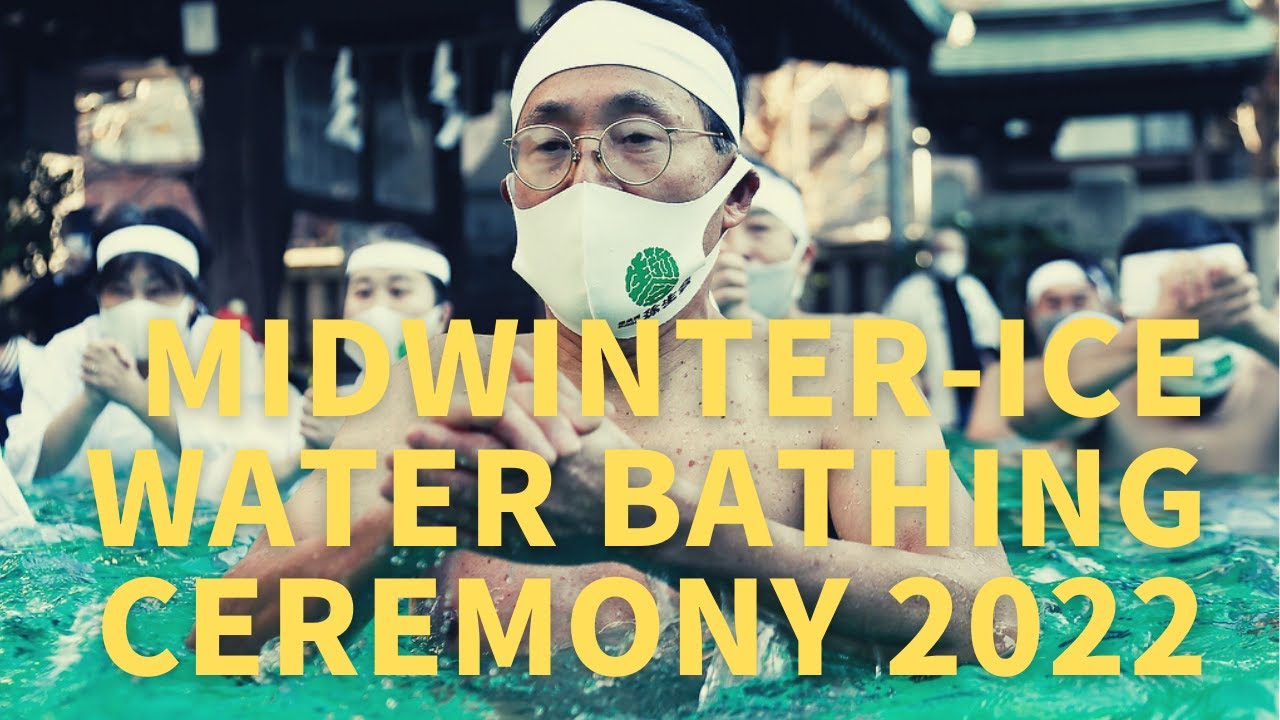 Midwinter-ice water bathing ceremony 2022 in Tokyo | 