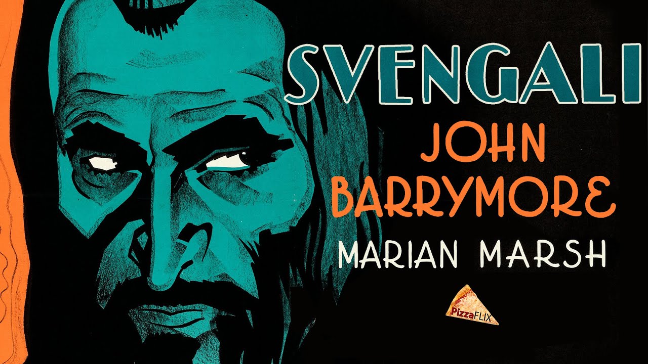 Svengali (1931) JOHN BARRYMORE🍕 MARIAN MARSH