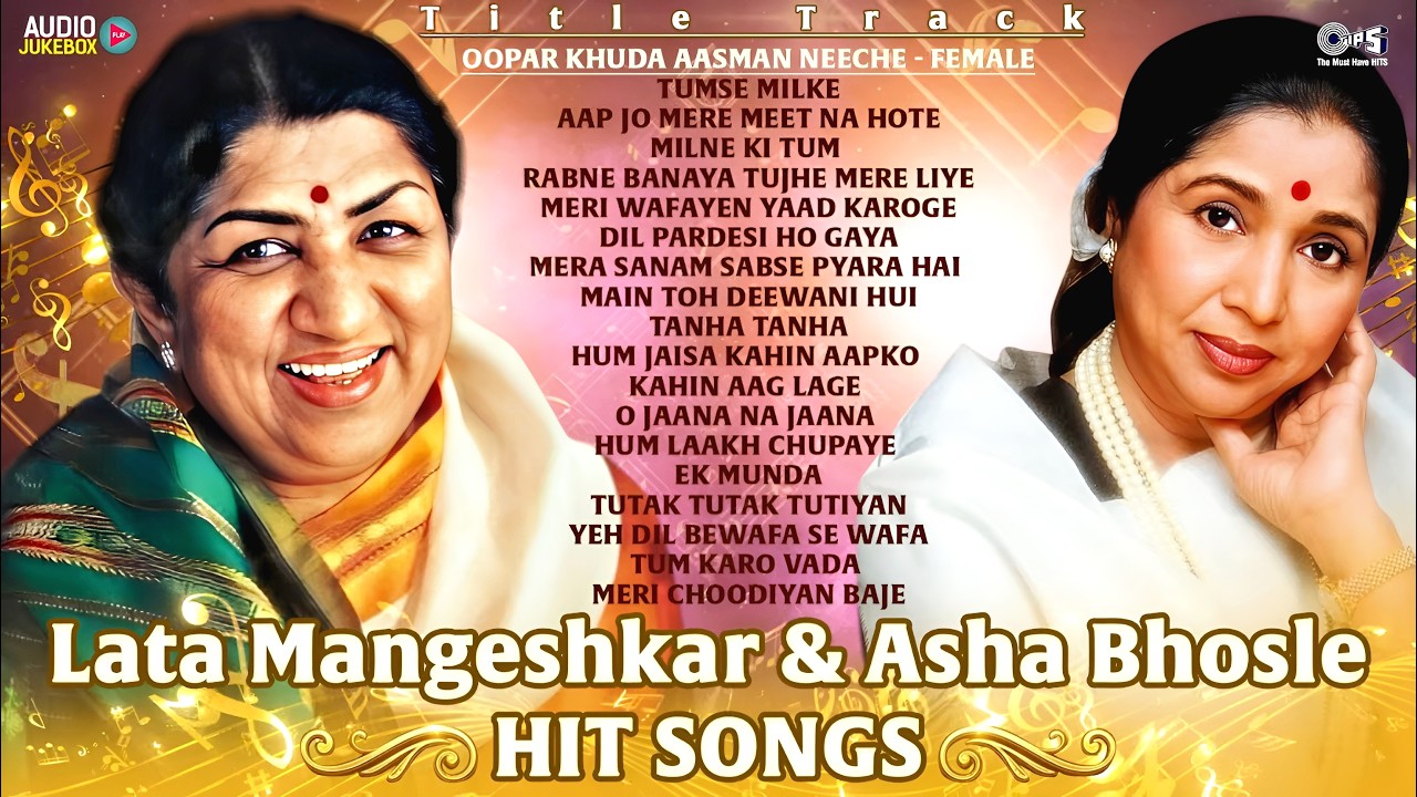Lata Mangeshkar & Asha Bhosle Hit Songs | Asha Bhosle Gane | Hindi Songs | Tribute To Asha Bhosle