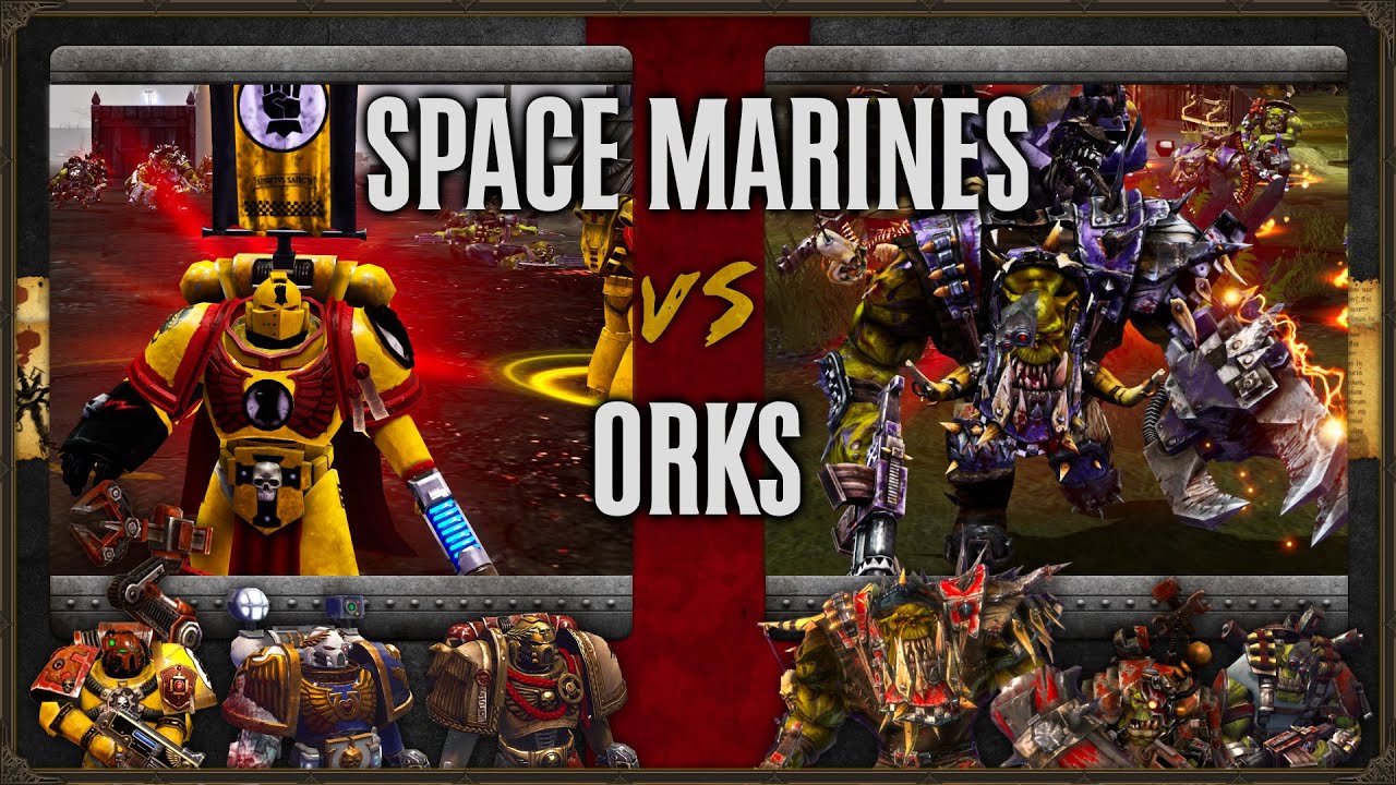 Warhammer 40,000: Dawn of War 2 - Faction Wars 2025 | Space Marines vs Orks