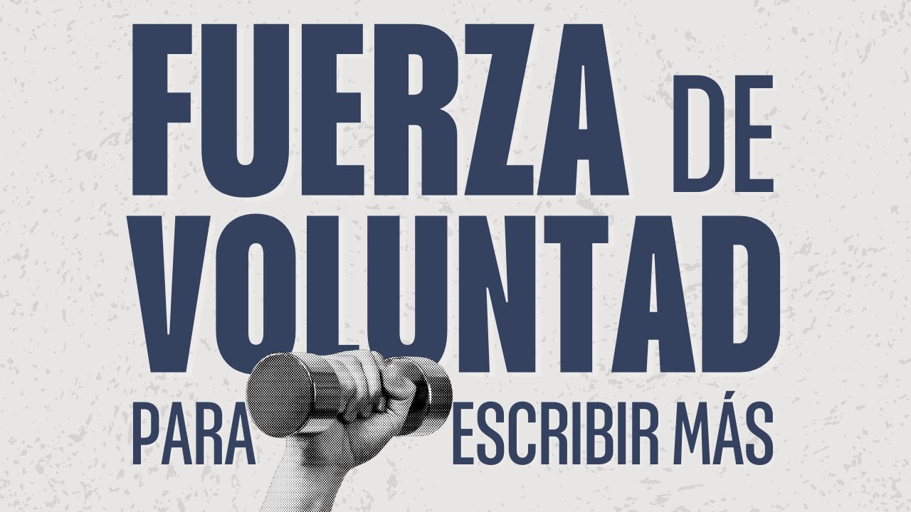 6 cosas mejores que la FUERZA DE VOLUNTAD para ESCRIBIR M&Aacute;S