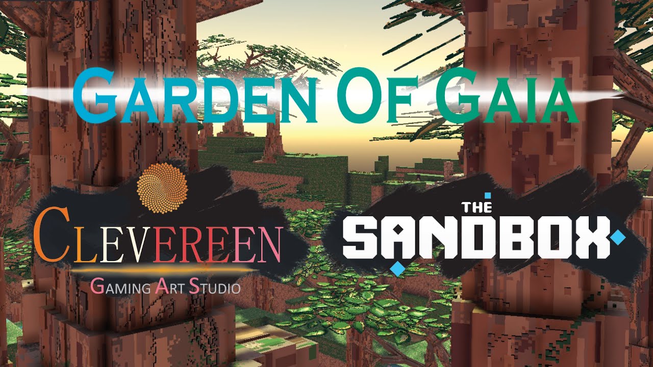 The sandbox Metaverse game -Trailer Garden of Gaia