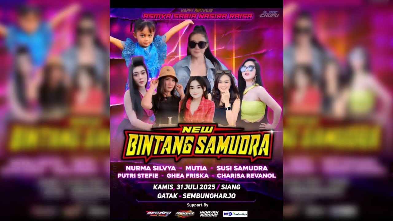LIVE NEW BINTANG SAMUDRA " ULTAH AZMYA SABIYA NASIRA RAISA "Sembungharjo 31 Juli 2025 - SLAMET AUDIO