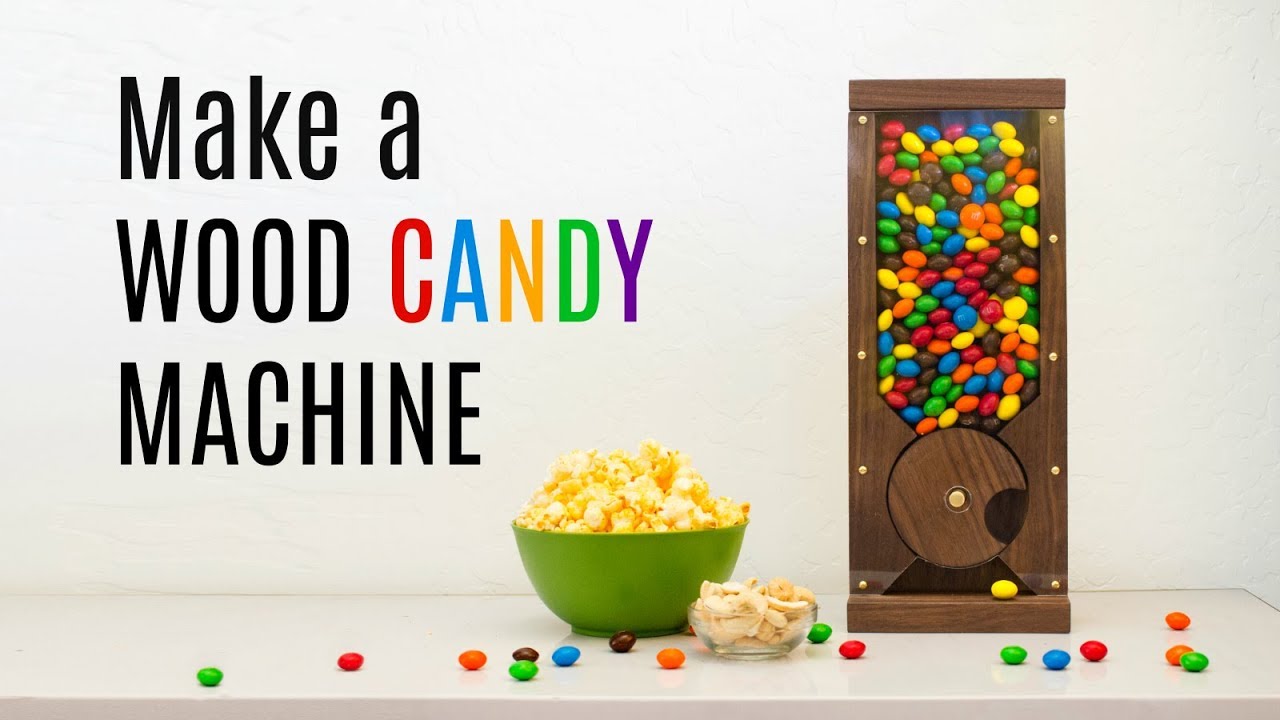 How to Make a Wood Candy Machine | DIY Dispenser