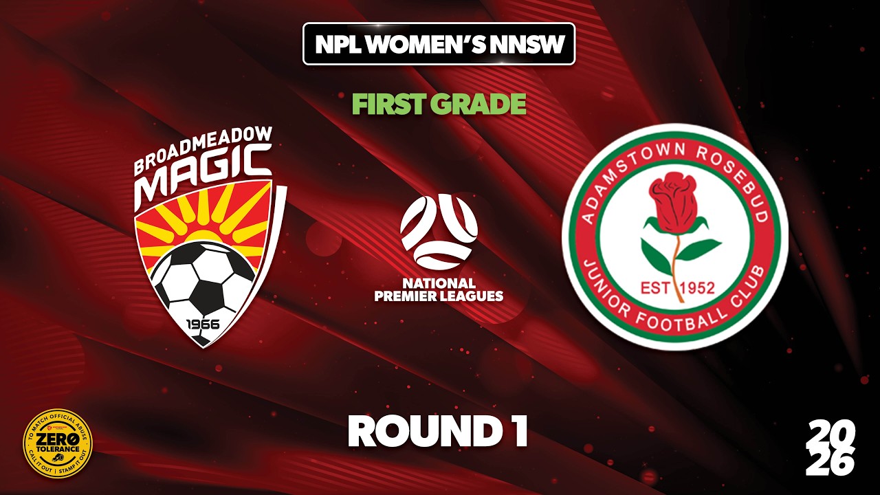 NPL Women's NNSW Round 1 First Grade - Broadmeadow Magic v Adamstown Rosebud JFC