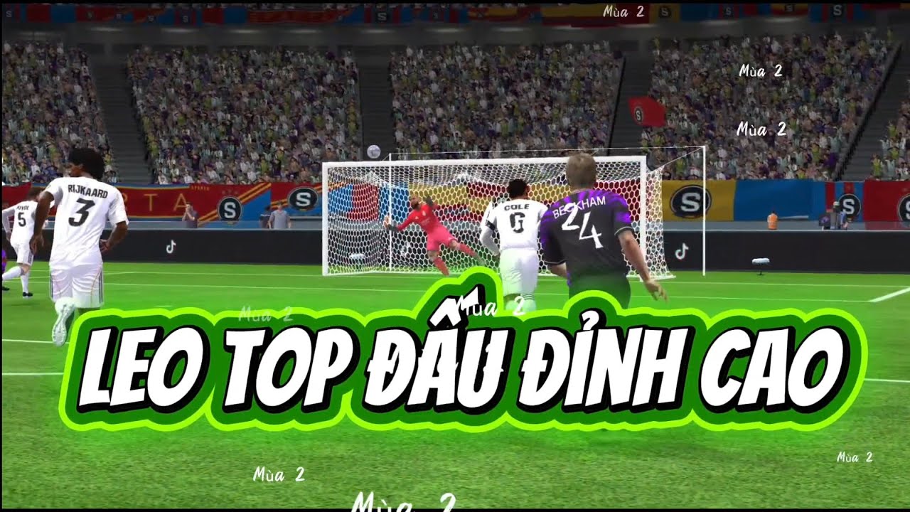 [M&ugrave;a 2 ] Series Le Top Đấu Đỉn Kao C&ugrave;n Đồn Bọ Trong FC Mobile VN . Tập 1