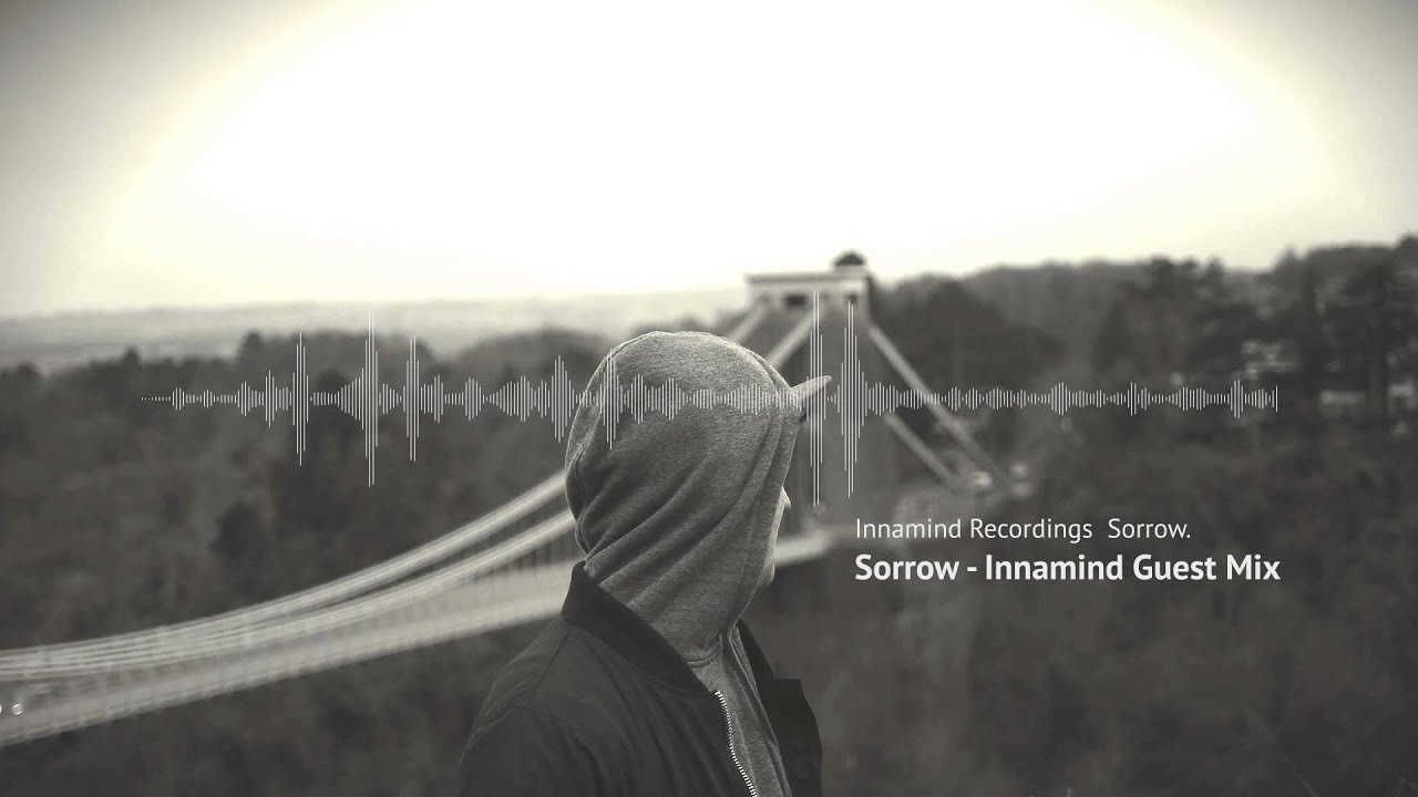 Sorrow - Innamind Guest Mix