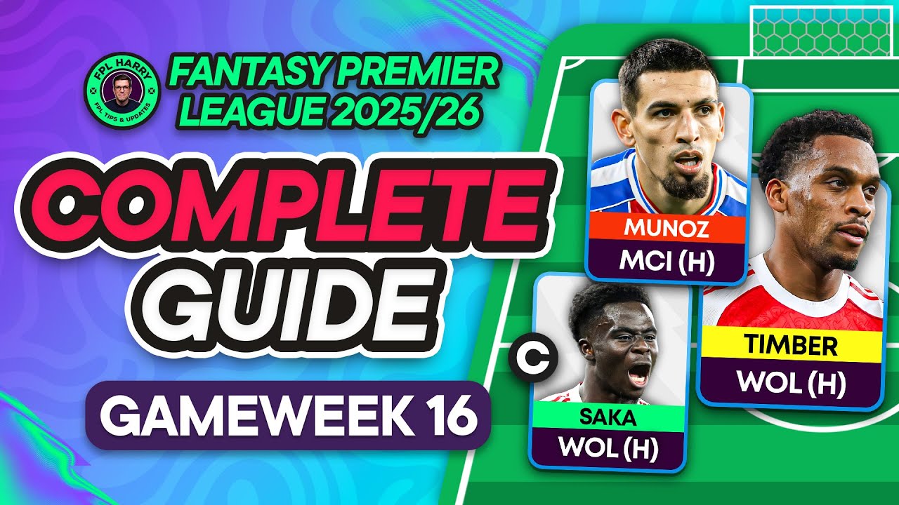 FPL GW16 COMPLETE GUIDE ⁉️ Timber a doubt! Munoz OUT 🚨 | Fantasy Premier League Tips 2025/26