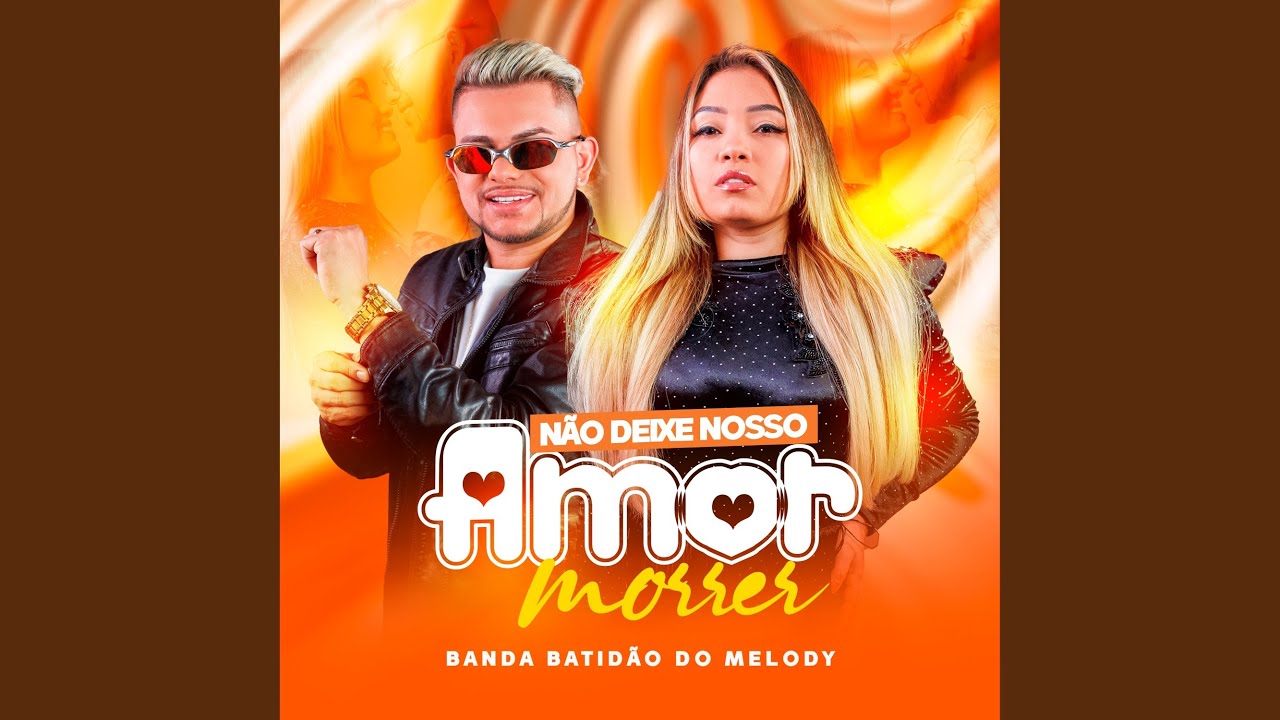 Não Deixe Nosso Amor Morrer