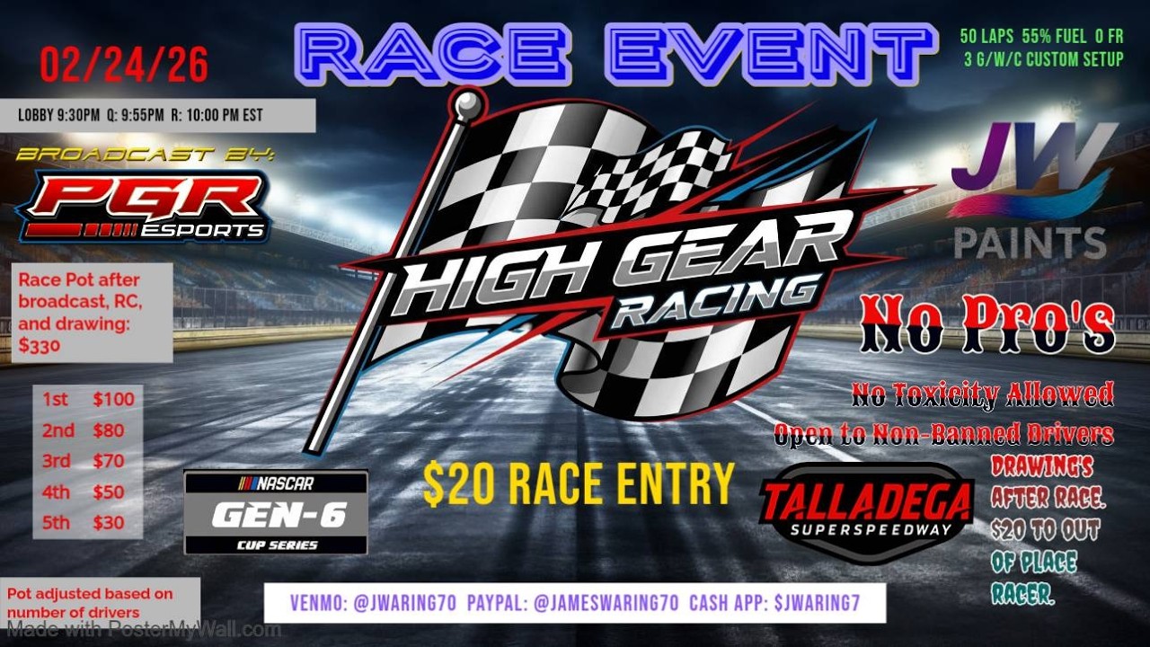 High Gear Racing | Talladega | Gen-6 | Talladega | 2/24/26 | PGR eSports