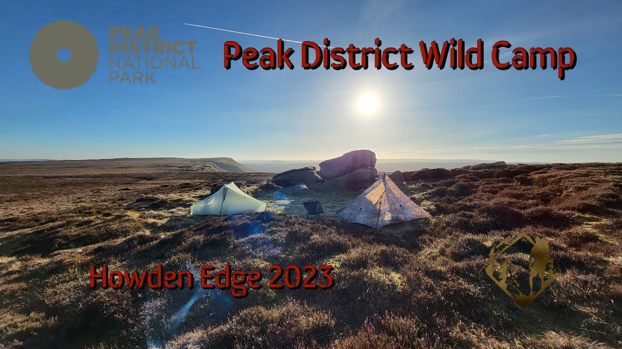 Peak District Wild Camp Howden Edge 2023