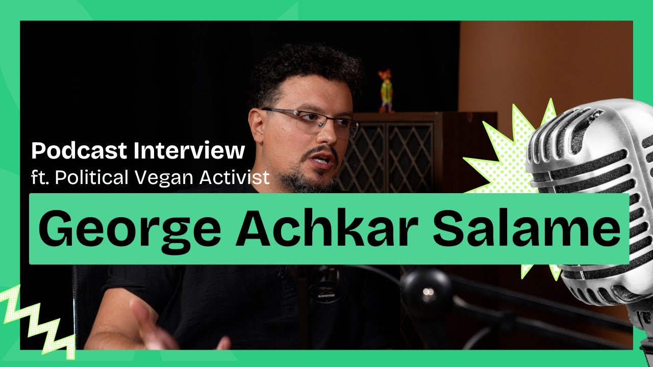 George Achkar Salame | Animal Rights, Food, and Justice in Lebanon