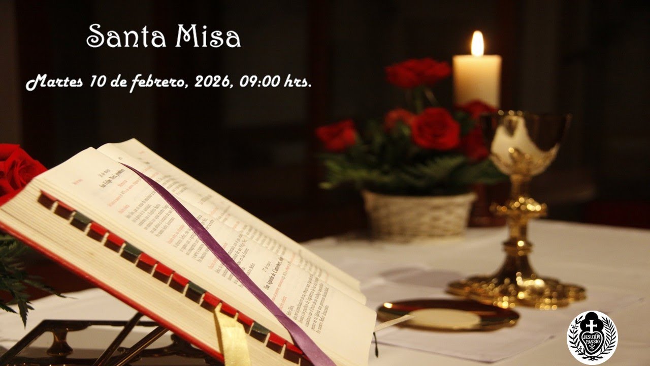Eucaristía del Martes 10 de febrero de 2026