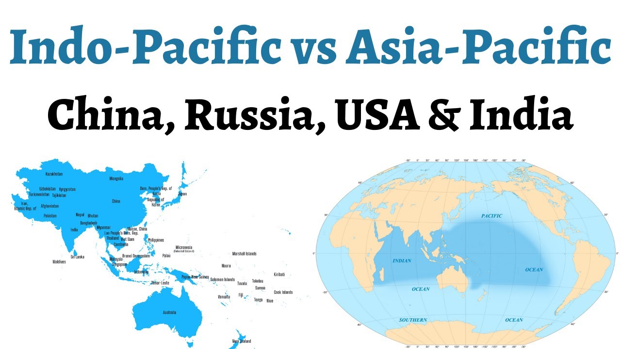(Indo-Pacific versus Asia-Pacific) - Differences, Geo-political realities, Strategic calculations