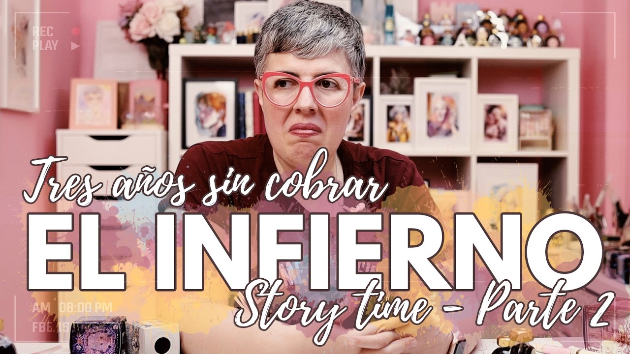SIN COBRAR desde JUNIO de 2021 | Cómo entré AL INFIERNO | La MENTIRA de DIEZ AÑOS