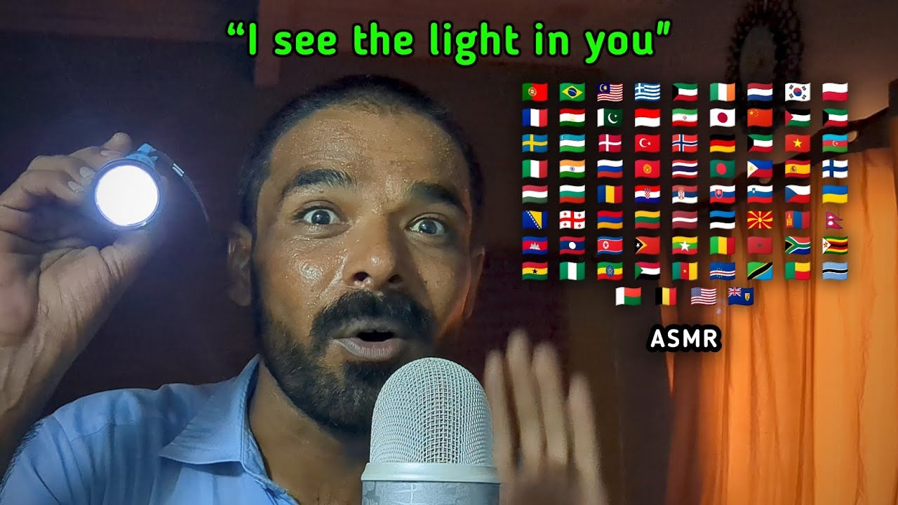 Whispering “I see the light in you” in 60 Different Languages | Soft Spoken Multilingual ASMR ✨