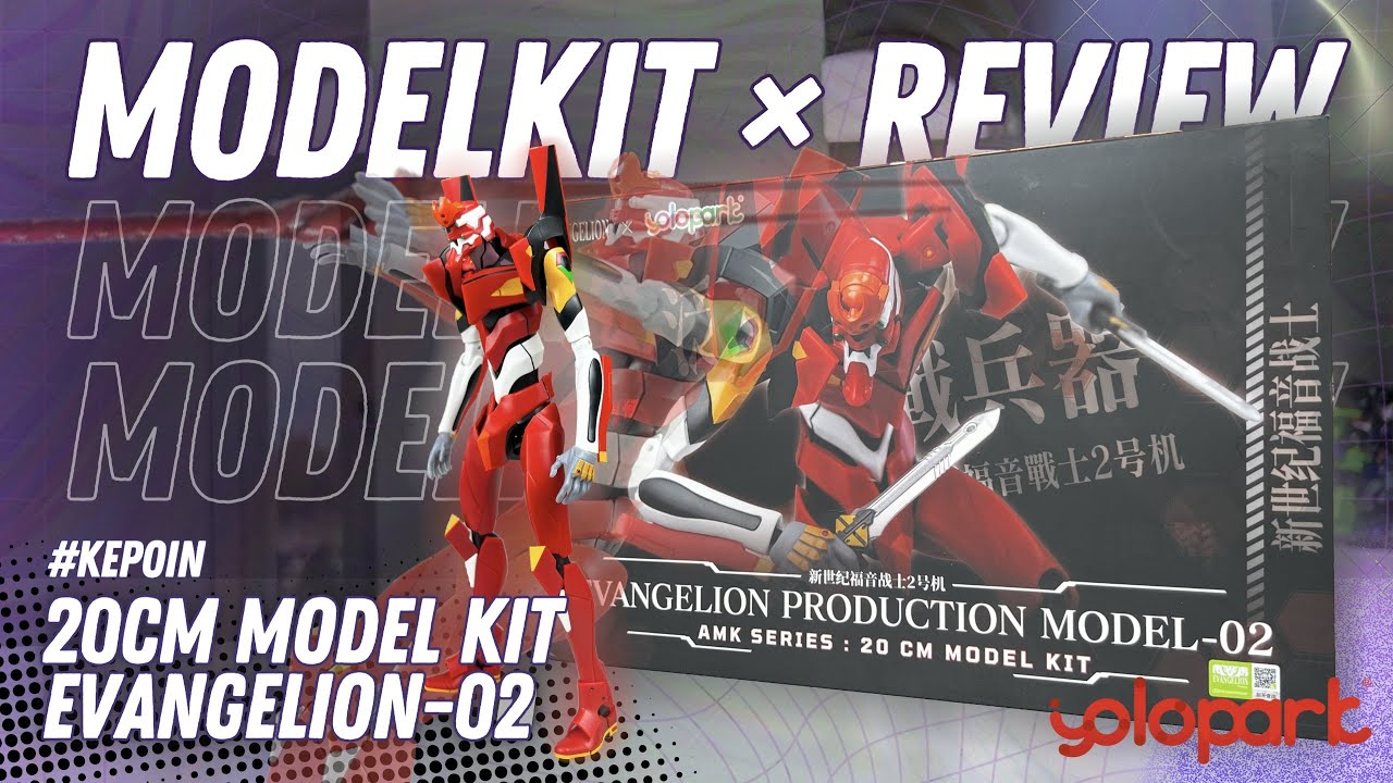 Kepoin Yolopark Evangelion EVA-02 | Unboxing x Review