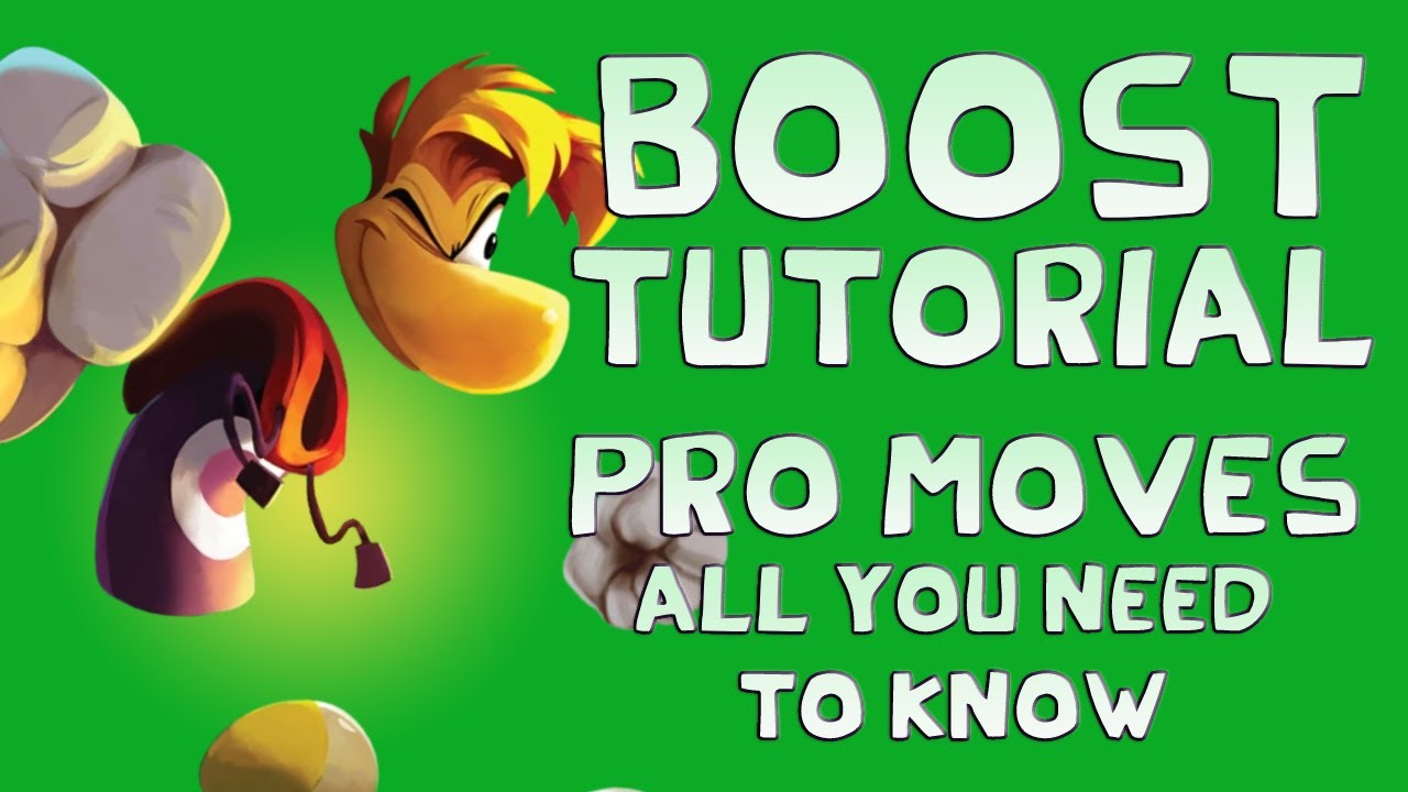 RAYMAN LEGENDS | BOOST TUTORIAL