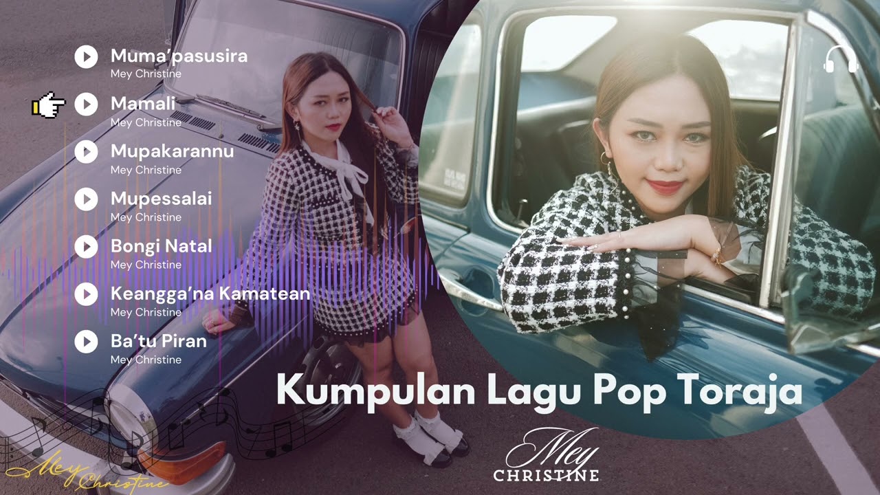 KOMPILASI LAGU POP TORAJA MEY CHRISTINE