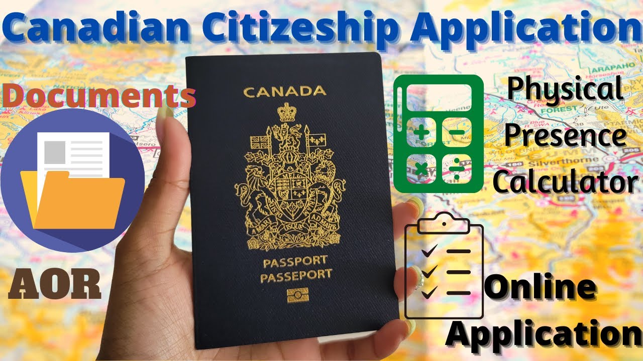#94: Canadian Citizenship Application 2022 || Physical Presence Calculator || Documents || AOR