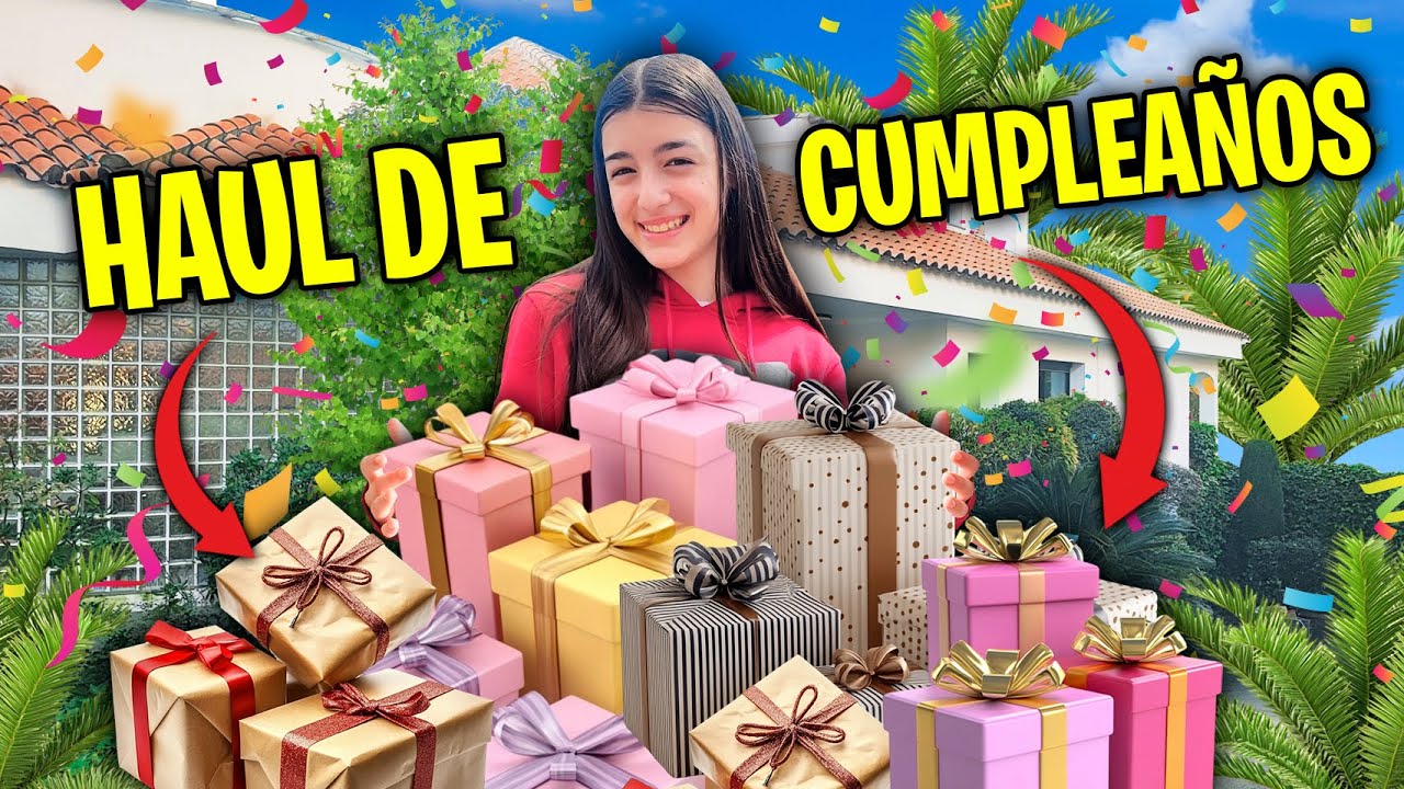 HAUL DE REGALOS DE MI 12 CUMPLEA&Ntilde;OS *SE PASARON