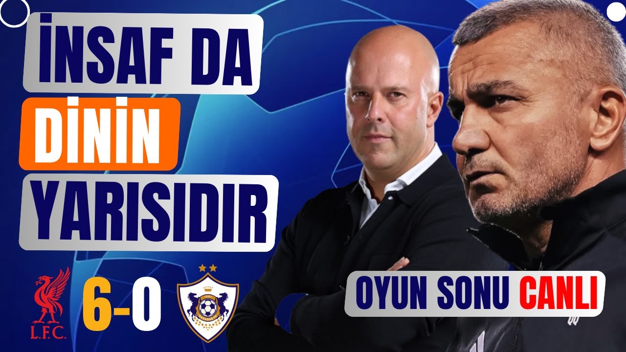 LİVERPOOL 5-0 QARABAĞ || OYUN SONU CANLI YAYIM