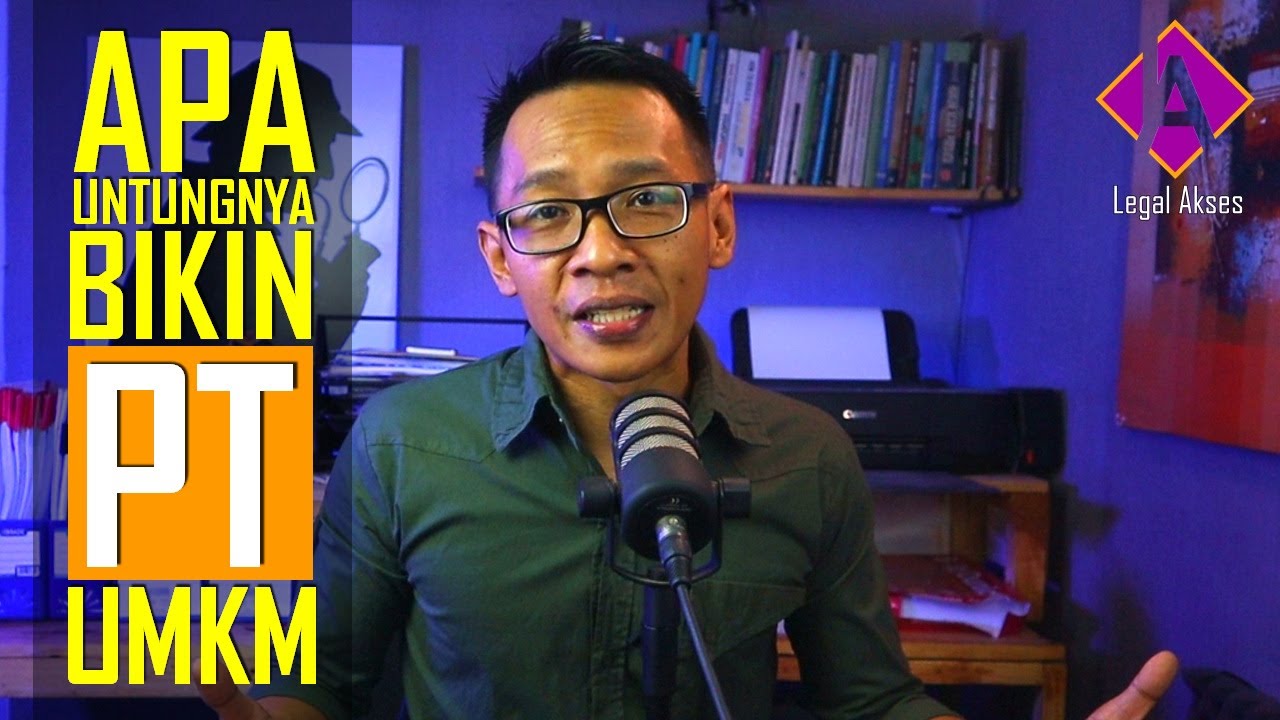 Apa Untungnya Bikin PT untuk UMKM?