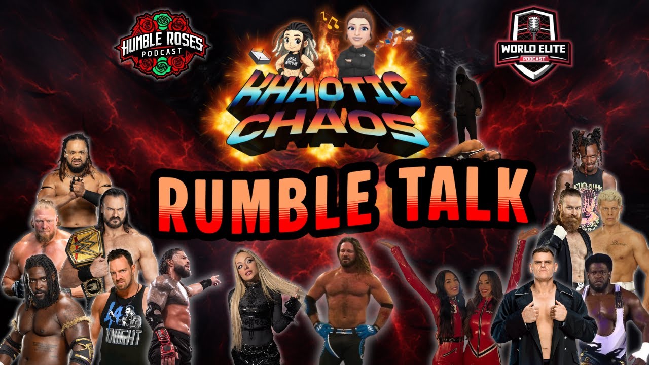 Khaotic Chaos - Rumble Recap Talk!