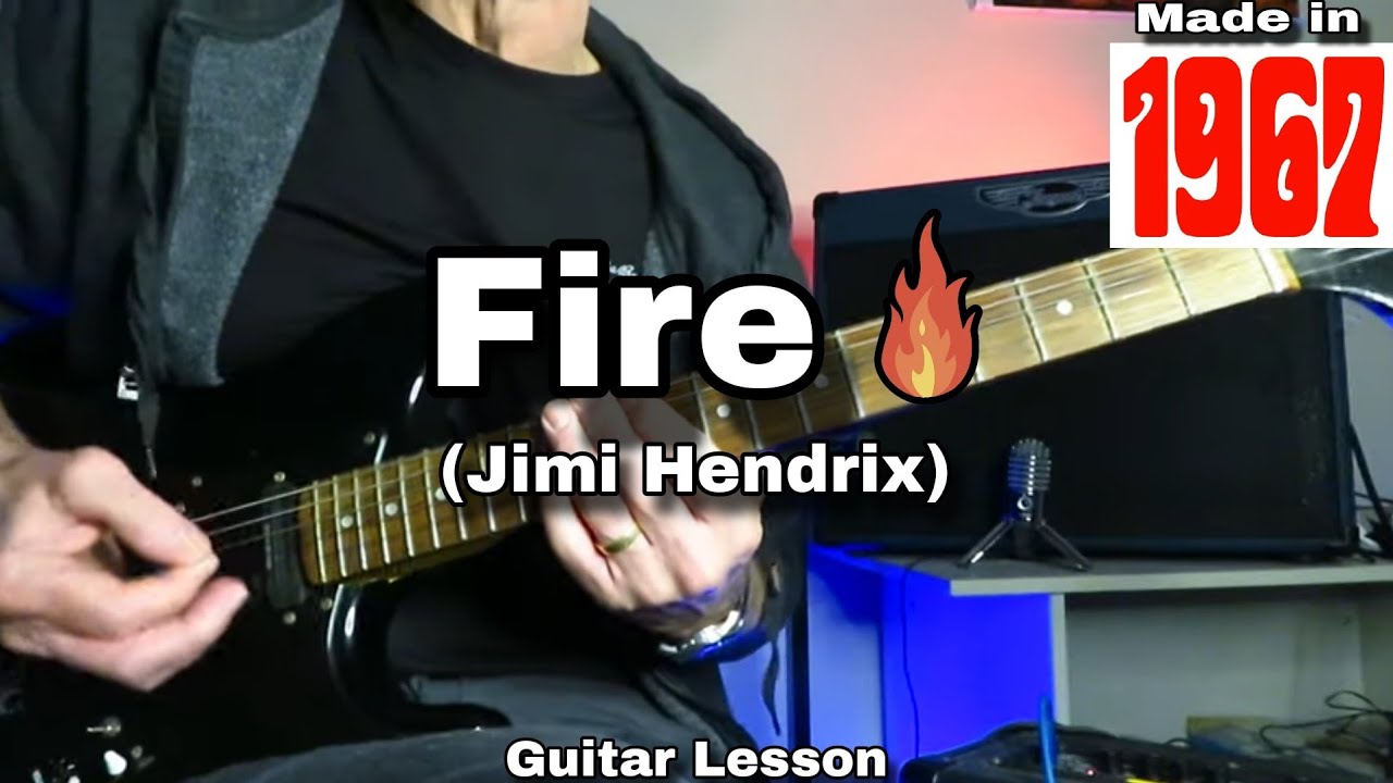 How to Play FIRE - Jimi Hendrix (1967). Guitar Lesson / Tutorial.