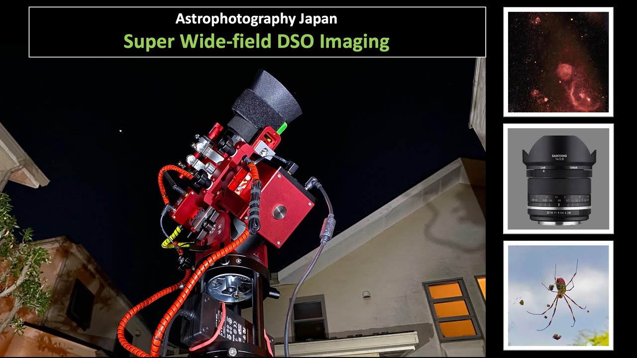 Astrophotography Japan / Super Wide-field DSO Imaging (Episode 11)