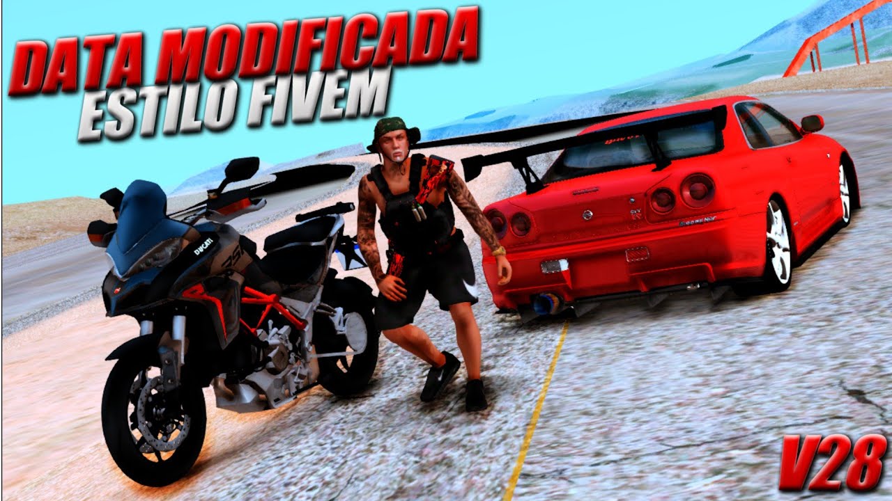 SAIU! MINHA DATA MODIFICADA ESTILO FIVEM V28 (Sem Bug de Render) P/ SAMP LAUNCHER E PC FRACO