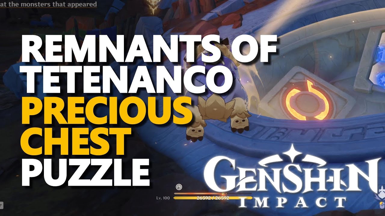Remnants of Tetenanco Precious Chest Puzzle Genshin Impact