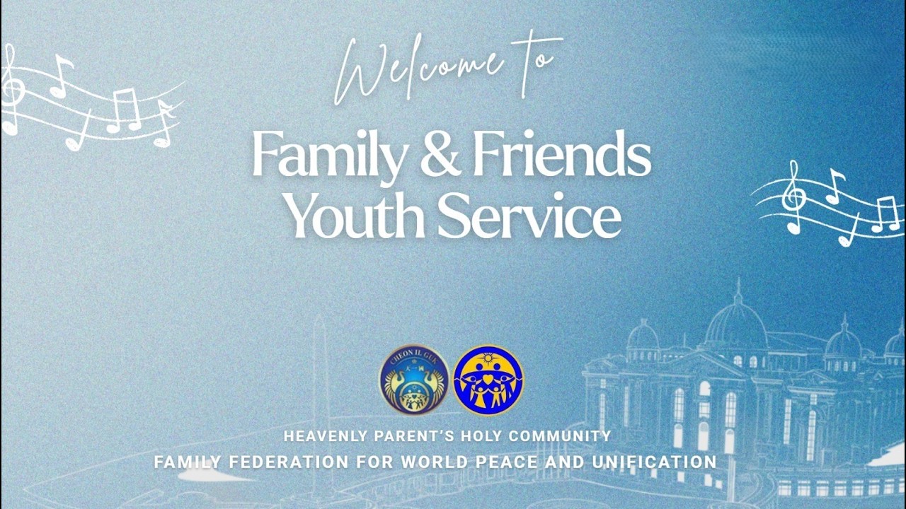 Family & Friends Youth Service - Sunday, 22th February 2026