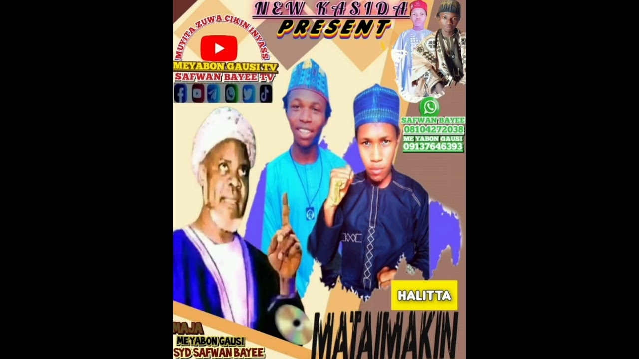 MATAIMAKIN HALITTA ,, ME YABON GAUSI ,, FT,, SAFWAN BAYEE ,2025