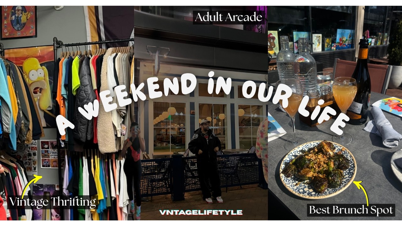 VLOG: a weekend in our life | adult arcade + good eats@ the best brunch spot + vintage thrifting