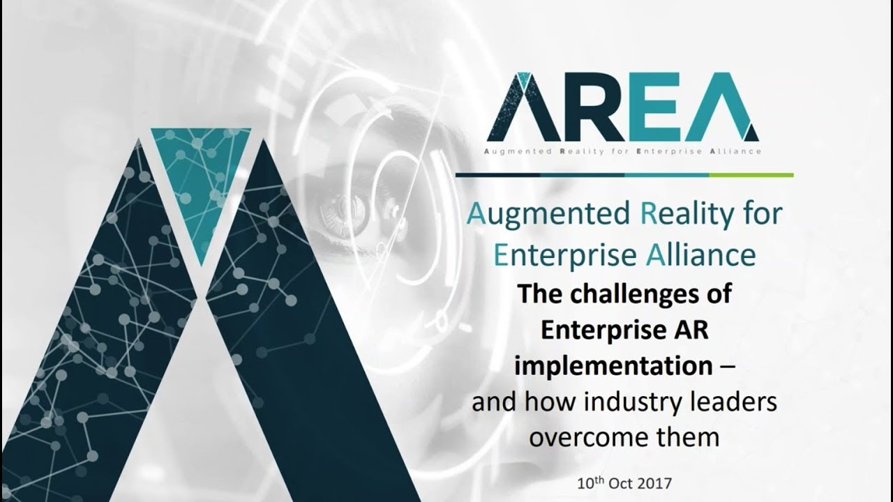 AREA Webinar | The Challenges of Enterprise AR Implementation
