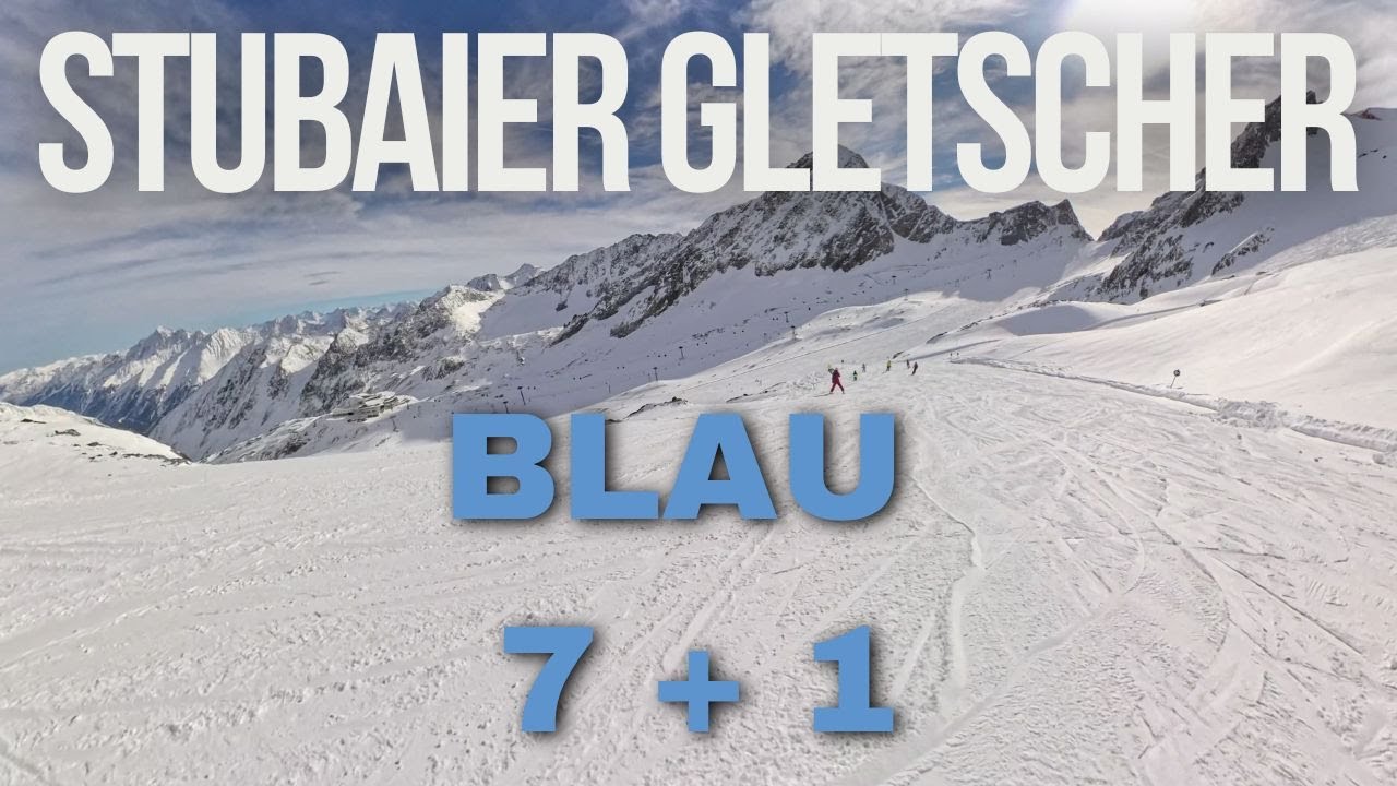 Ski POV - Stubaier Gletscher -  Blue Piste #7 + #1