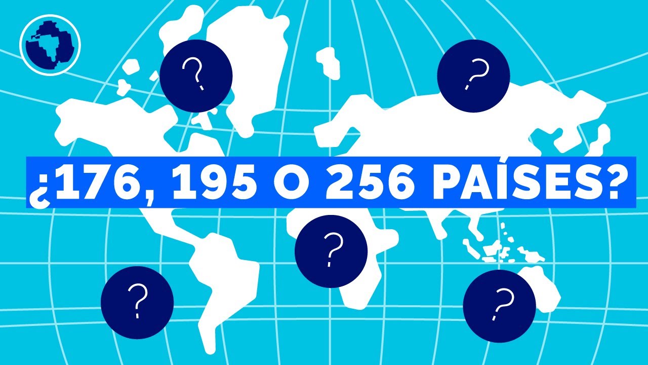 ¿Cuántos países hay en el mundo?