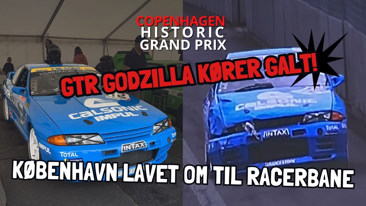 GTR GODZILLA KØRER GALT!  HISTORIC GRAND PRIX (HurtigVlog2023 EP13)